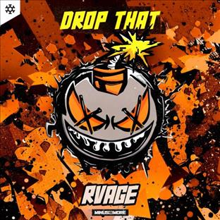 RVAGE - Drop That