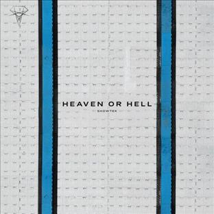 Showtek - Heaven Or Hell