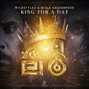 Wildstylez - King For A Day (Feat. Niels Geusebroek)