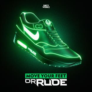 Dr Rude - Move Your Feet