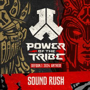 Sound Rush - Power Of The Tribe (Official Defqon1 2024 Anthem)