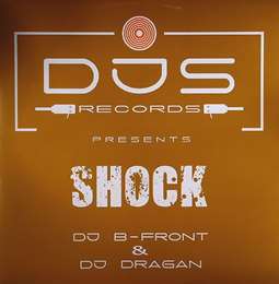 B-Front - Shock (Feat. Dj Dragan)