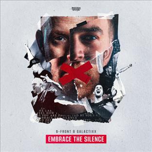 B-Front - Embrace The Silence (Feat. Galactixx)