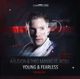 A-Lusion - Young & Fearless (Feat. Tyro Maniac &.Rosli )