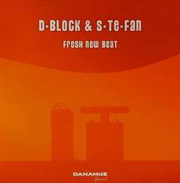 D-Block & S-Te-Phan - Fresh New Beat