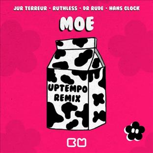 Ruthless - MOE (feat. Jur Terreur & Hans Clock)(Uptempo Remix)