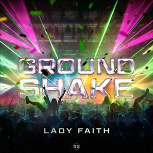 Lady Faith - Ground Shake