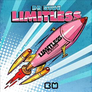 Dr Rude - Limitless