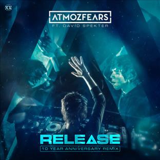Atmozfears - Release (10 Years Anniversary Remix) (feat. David Spekter)