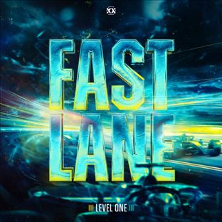 Level One - Fast Lane
