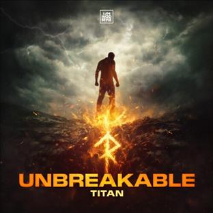 Titan - Unbreakable