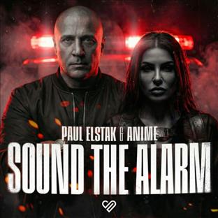Anime - Sound The Alarm (feat. Paul Elstak)