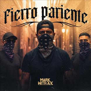 Mark With A K - Fierro Pariente