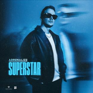 Adrenalize - Superstar