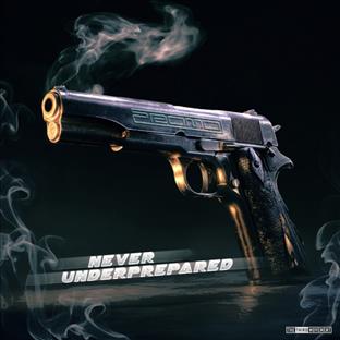 Dj Promo - Never Underprepared