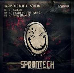 Hardstyle Mafia - Scream