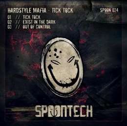 Hardstyle Mafia - Tick Tock