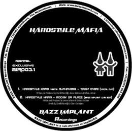 Hardstyle Mafia - Taki' Over