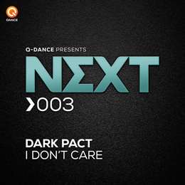 Dark Pact - I Do't Care