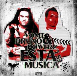 Bruno Power - Esta Es La Musica (Feat. VOMT)