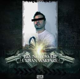 Bruno Power - Urban Warfare