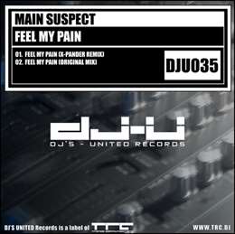 Main Suspect / Nuron - Feel My Pain (Original Mix)