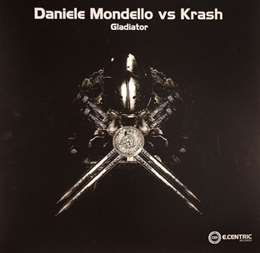 Daniele Mondello - Gladiator (Feat. Krash)