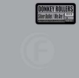 Donkey Rollers - Silver Bullet