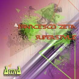 Francesco Zeta - Superstyle