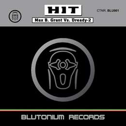 Max B. Grant - Hit (Feat. Dready-2)