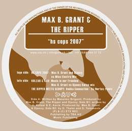 Max B. Grant - Hs Cops 2007 (Feat. The Ripper)