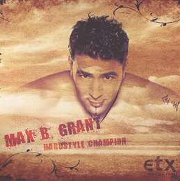 Max B. Grant - Hardstyle Champio