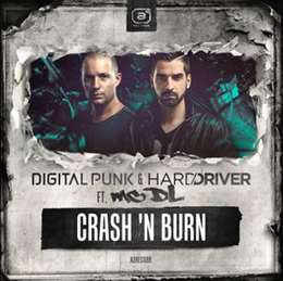 Digital Punk - Crash 'N Burn (Feat. MC DL)