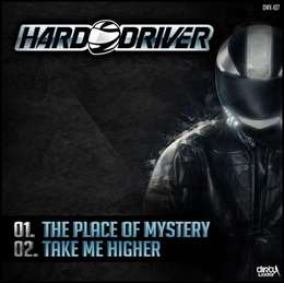 Hard Driver - The Place Of Mystery