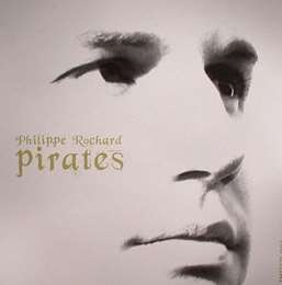 Philippe Rochard - Pirates