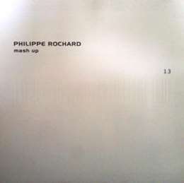 Philippe Rochard - Mash Up