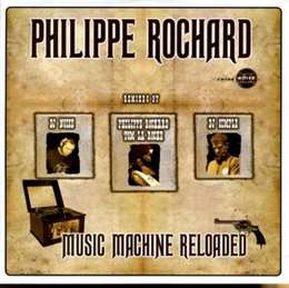 Philippe Rochard - Music Machine