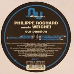 Philippe Rochard - Our Passion (Feat. Weichei)