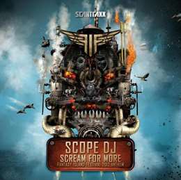 Scope Dj - Scream For More (Fantasy Island Festival 2012 Anthem)