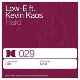 Low-E - Hard (Feat. Kevin Kaos)