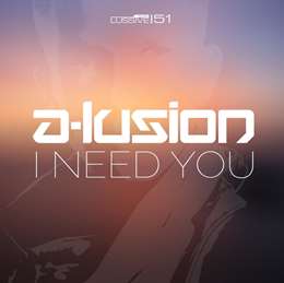 A-Lusion - I Need You