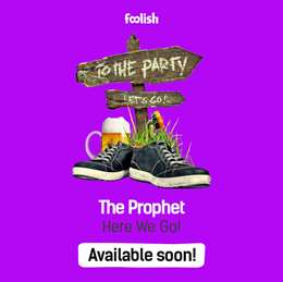 The Prophet - Here We Go !