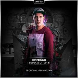 Dr Phunk - Be Original