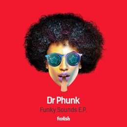 Dr Phunk - Funky Sound (Feat. Elize)