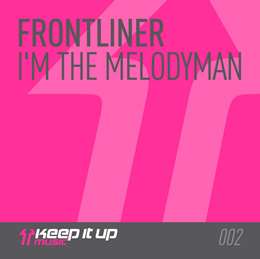Frontliner - Im The Melodyma