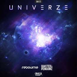 Wasted Penguinz - Univerze (official Reverze 2015 Anthem)