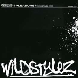 Wildstylez - Pleasure