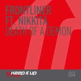 Frontliner - Death Of A Demon (feat. Nikkita)