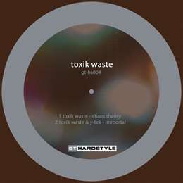 Toxik Waste - Immortal (Feat. Y-Tek)