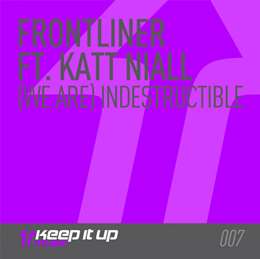 Frontliner - (We Are) Indesctructable (feat. Katt Niall)